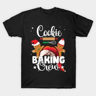 cookie baking crew..Christmas funny gift idea T-Shirt